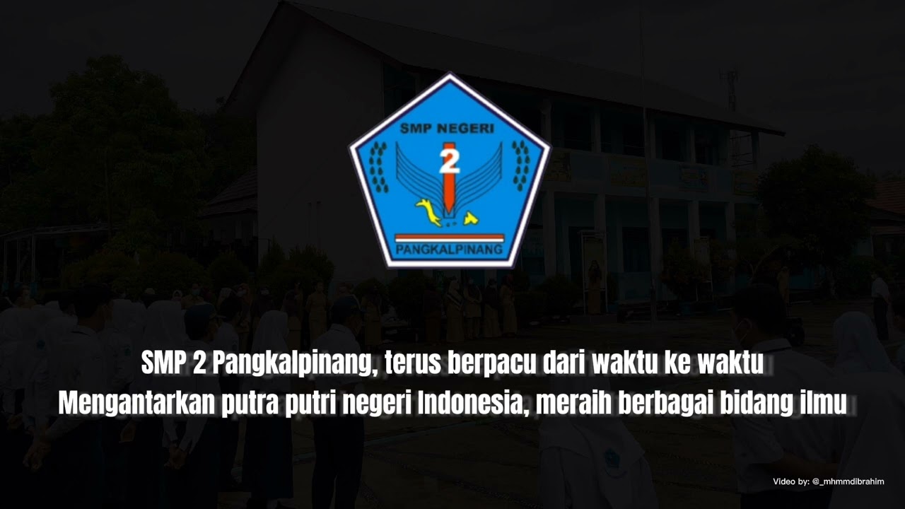 HYMNE SMP NEGERI 2 PANGKALPINANG (SPENDA)