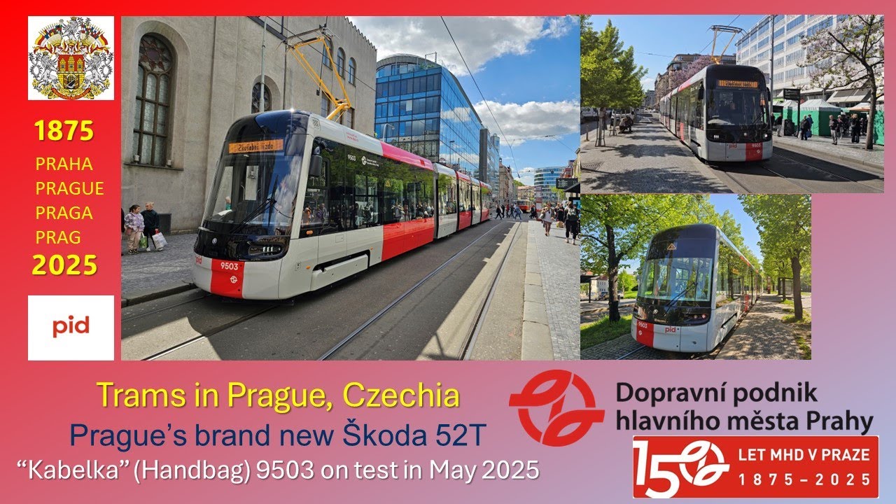 809 - Prague, Czechia: New Skoda 52T 9503 in May 2025