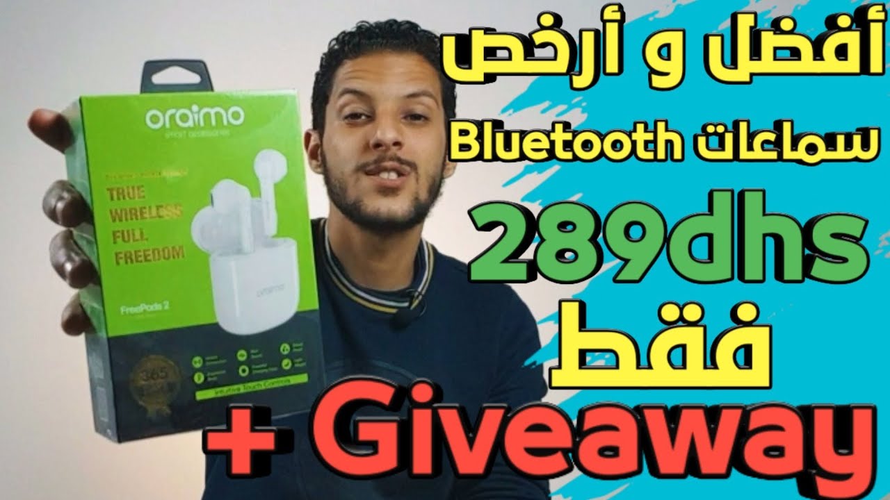 ORAIMO FreePods 2 + GiveAway | أفضل و أرخص سماعات لا سلكية