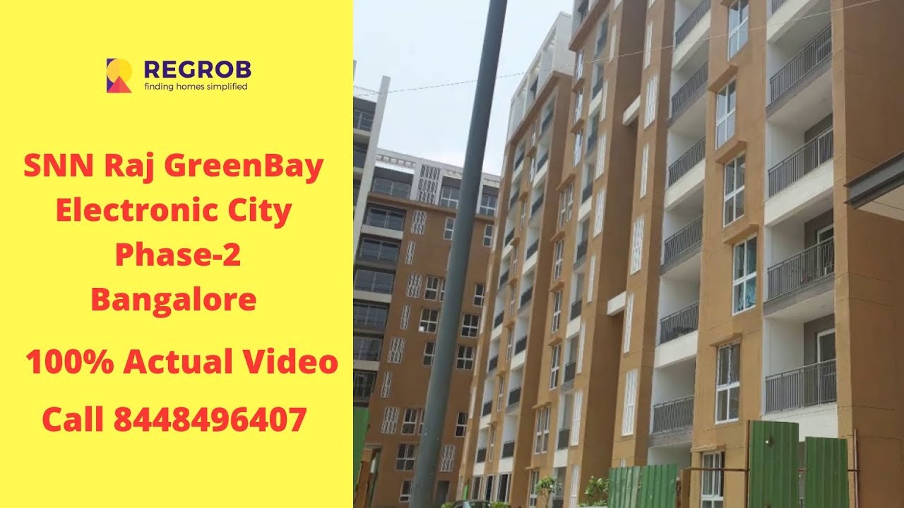 SNN Raj Greenbay Electronic City Phase 2 Bangalore | Sales- 8448496407 | Actual Video