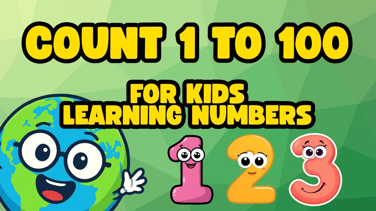 Learn Numbers 1 to 100 Easy Counting Songs for Kids
