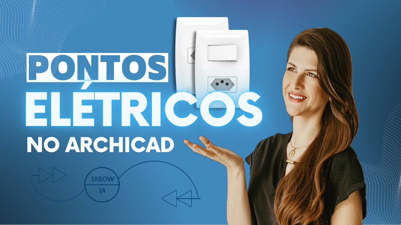 Projeto elétrico: Simbologia e Pontos Elétricos no Archicad