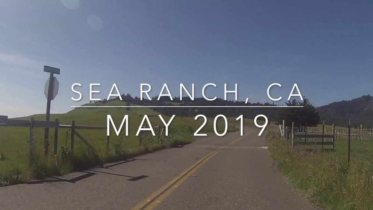 Sea Ranch May 1, 2019