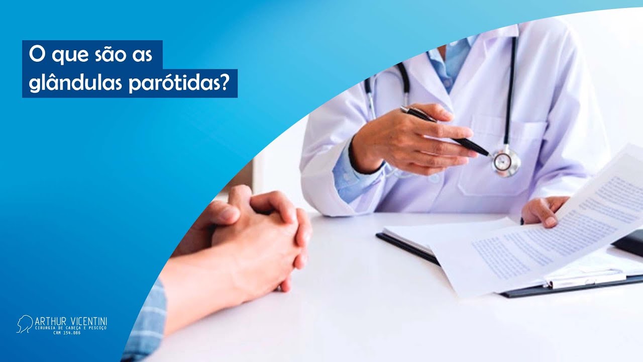 O que são as glândulas parótidas? | Dr. Arthur Vicentini CRM 154.086