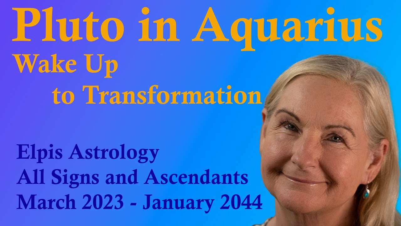 Transforming society & all of us in it! All Signs & Ascendants! Pluto in Aquarius.