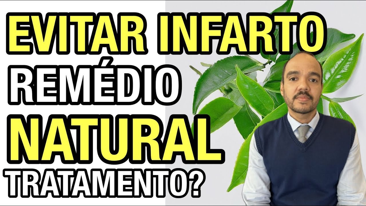 REMÉDIOS NATURAIS PARA EVITAR INFARTO