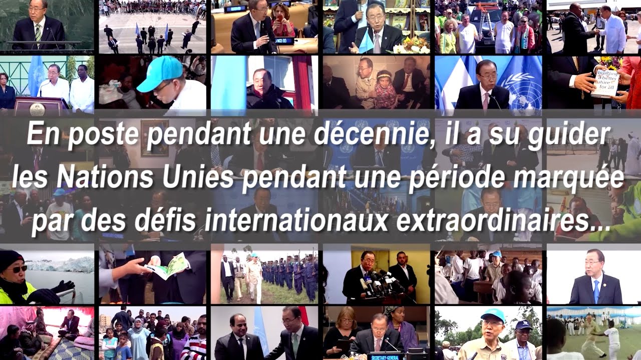 Ban Ki-moon &ndash; Deux mandats &agrave; la t&ecirc;te de l&rsquo;ONU