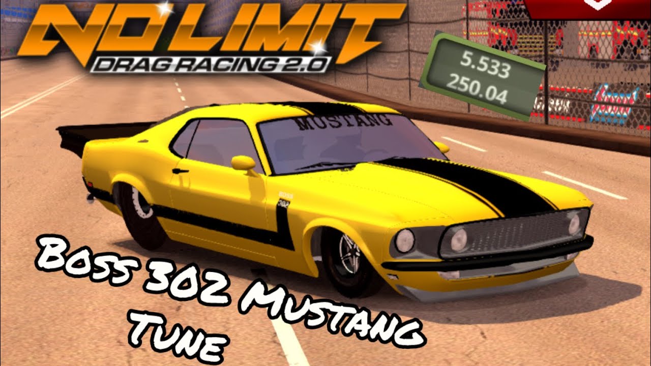 5.5 Ford Boss 302 Mustang Fastest Tune - No Limit Drag Racing 2