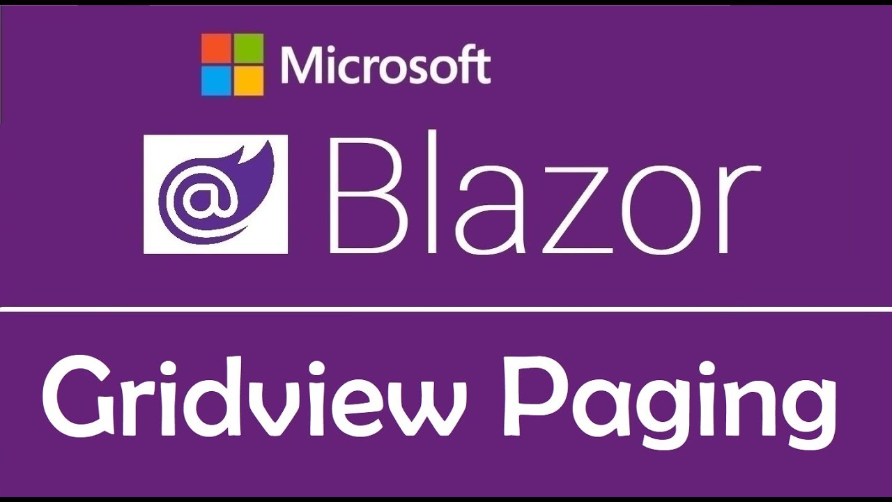 Blazor Tutorial : Gridview Paging - EP25