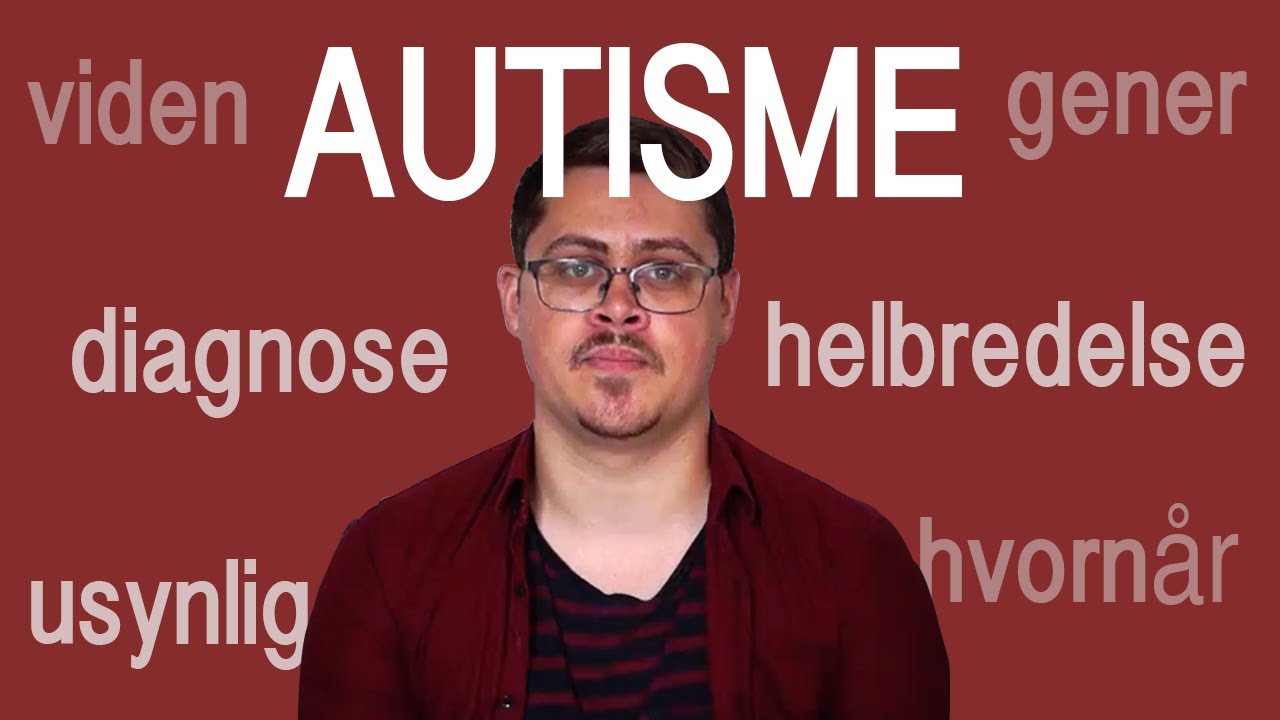 Hvornår har man autisme? (fordomme og fakta)