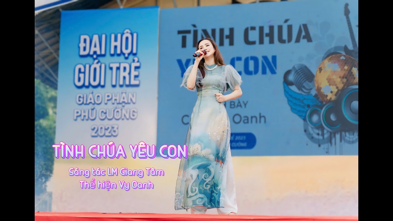 Nhạc Thánh Ca Hay - Tình Chúa Yêu Con - Vy Oanh Live