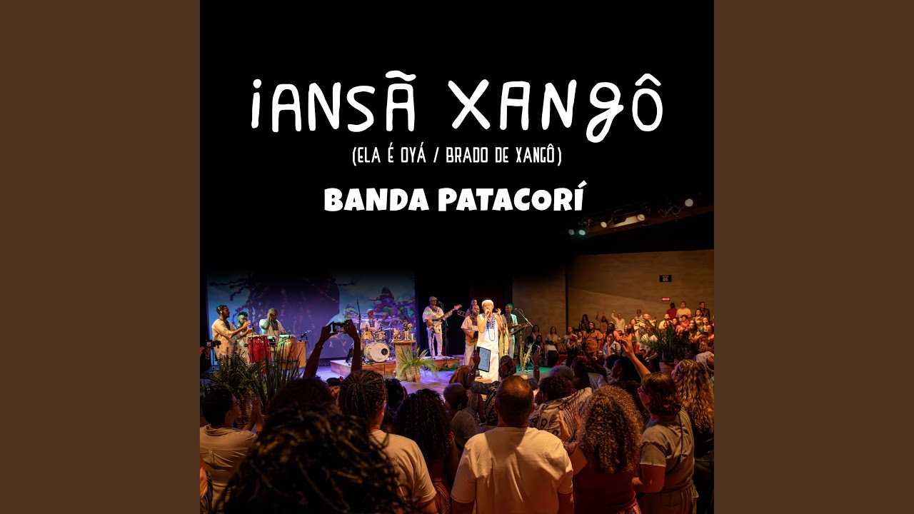 Iansã Xangô (Ela É Oyá / Brado de Xangô) (Ao Vivo)