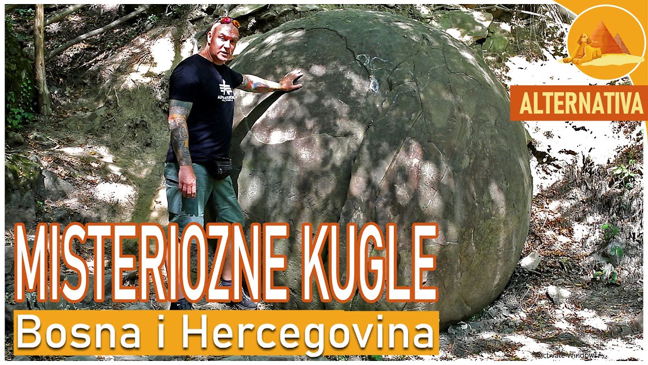 MISTERIOZNE KUGLE - djelo drevne civilizacije? [+ćevabdžinica Bešlić Zenica] - BiH
