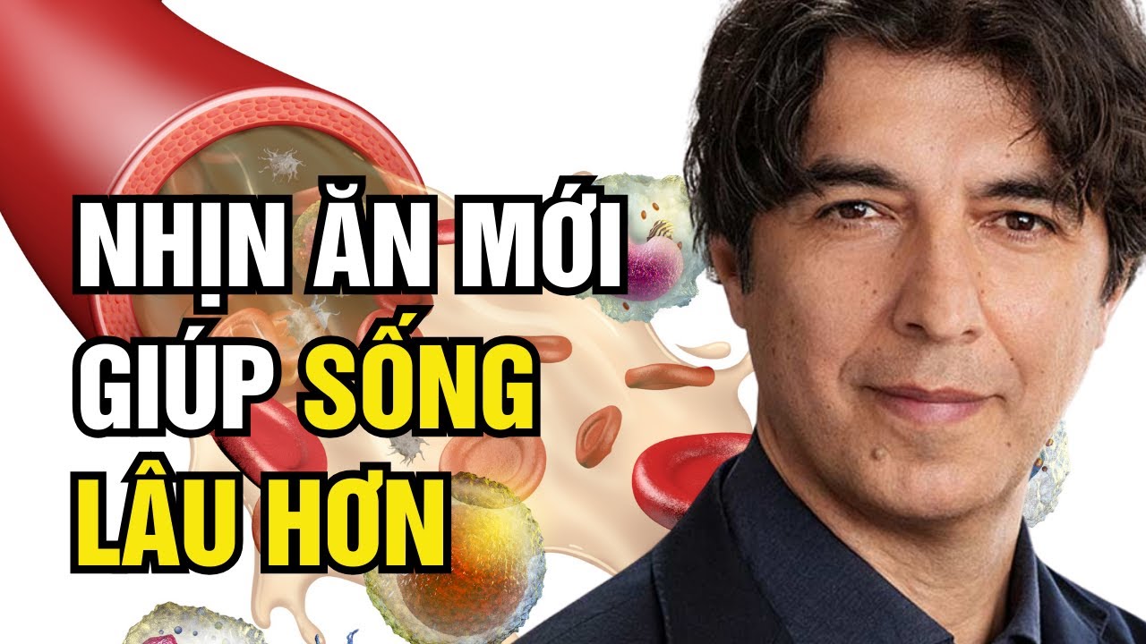 Phương Pháp Nhịn Ăn Mới Sẽ Làm Bạn Sống Lâu Hơn I Tiến Sĩ Valter Longo