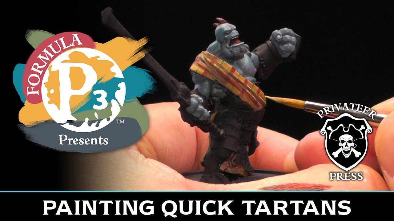 Formula P3 Presents: Painting Quick Tartans