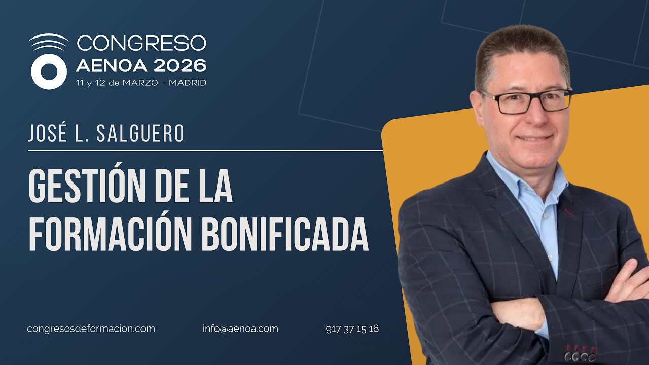 Gestión de la Formación Bonificada - Congreso Aenoa 2026