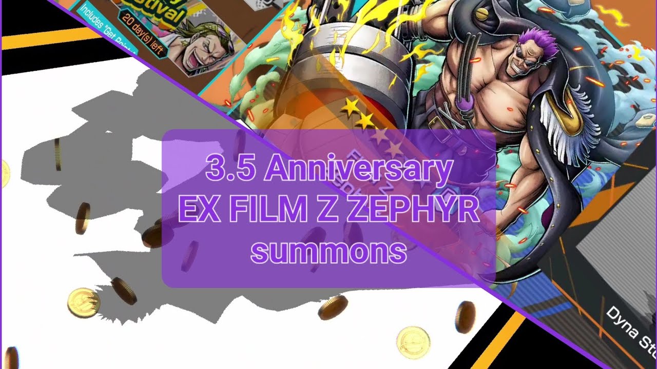 3.5 Anniversary EX FILM Z ZEPHYR summons