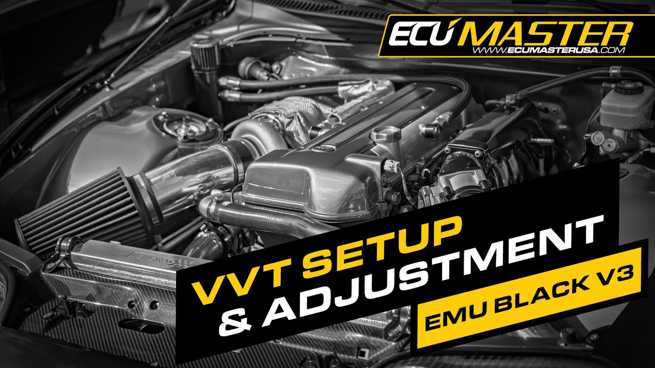 VVT Setup on EMU Black V3 | ECUMaster USA