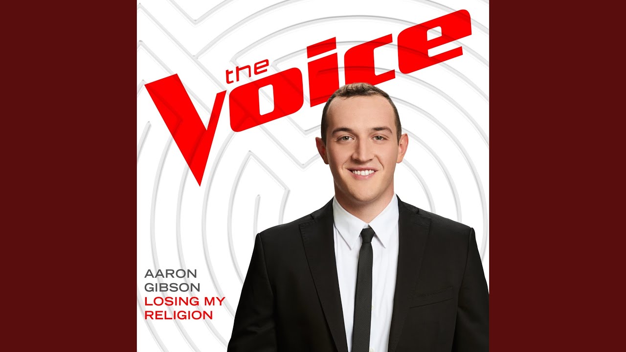 Losing My Religion (The Voice Performance)