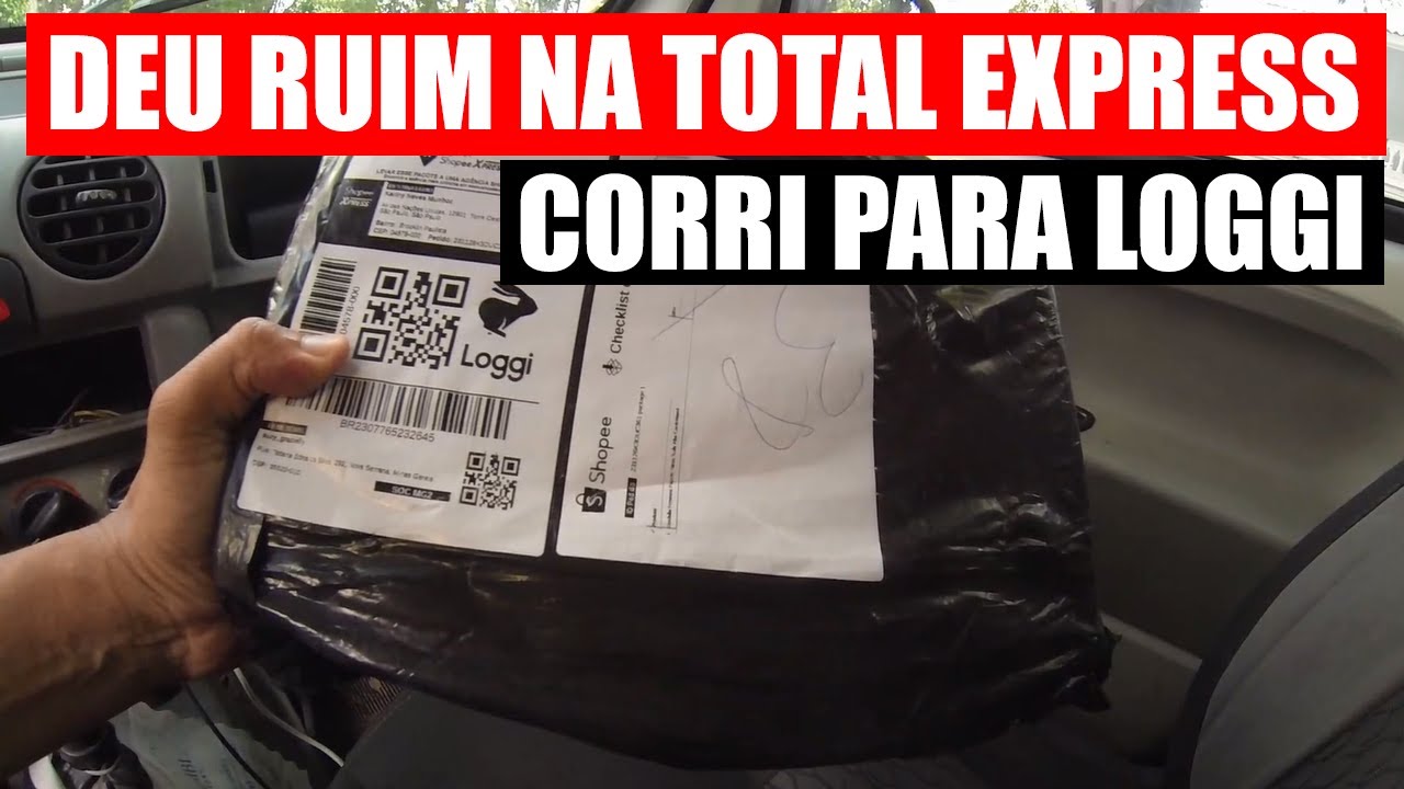Deu ruim na Total Express fui para Loggi amenizar o tempo perdido