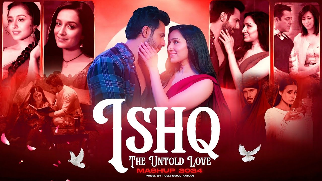 ISHQ Chillout Mashup | Vdj Soul Karan | Faheem Abdullah | Rauhan Malik | Mustafa Zahid
