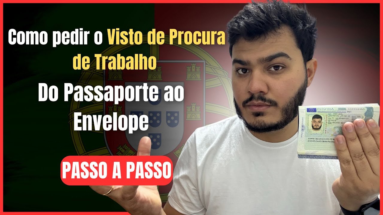 Como Pedir o Visto de Procura de Trabalho para Portugal (ATUALIZADO + DICAS EXTRAS!) 🇵🇹