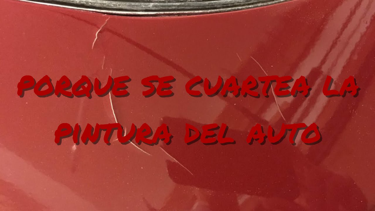 🙋&zwj;♂️porque se CUARTEA la PINTURA del auto🚀