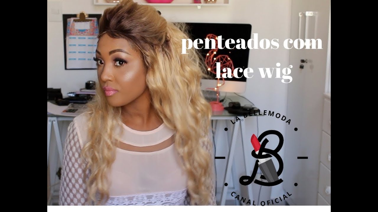 PENTEADOS ROMANTICOS COM LACE FRONT WIG