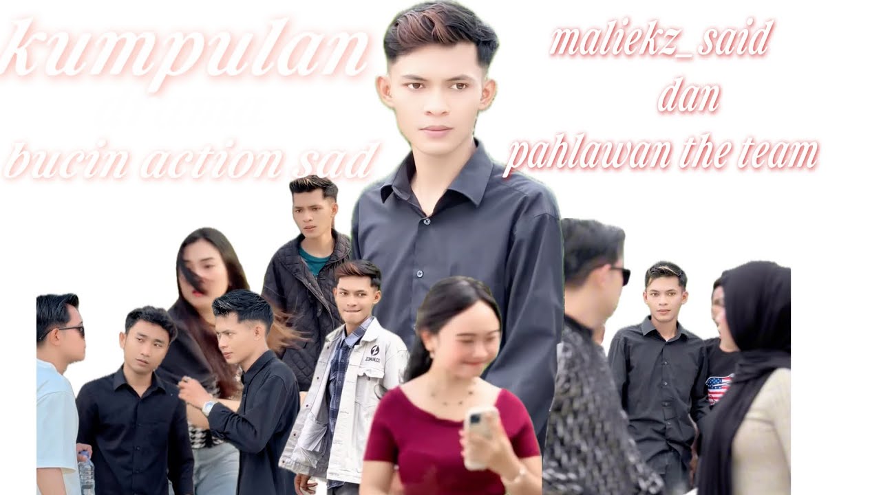 Kumpulan drama bucin action sad maliekz_said#fypyoutube #trending #youtube 