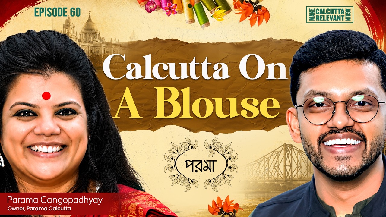 She Made Calcutta Wearable | Ft. Parama Gangopadhyay & Meghdut Roychowdhury | #womenentrepreneurs
