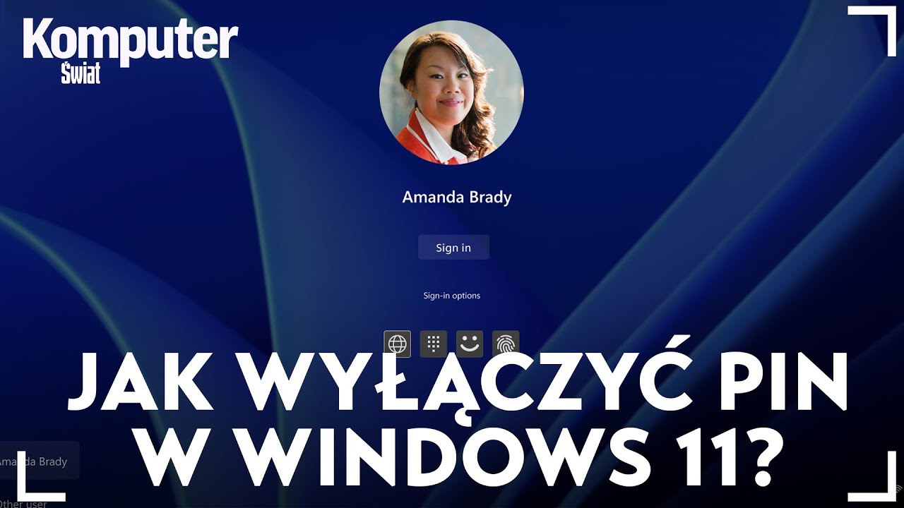 Windows 11 jak wyłączyć logowanie PIN-em?