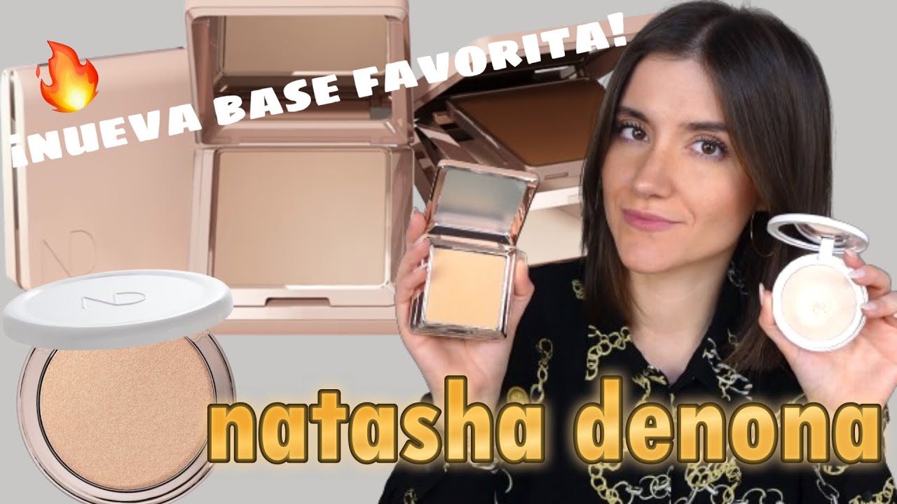🔥NOVEDADES NATASHA DENONA POWDER FOUNDATION NP7 & GLOW BEAUTIFIER 02✨