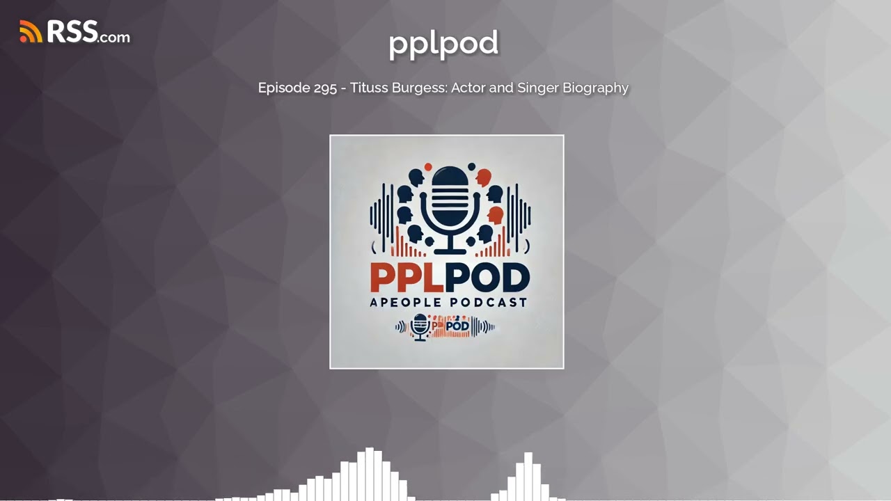 Episode 295 - Tituss Burgess: Actor and Singer Biography
