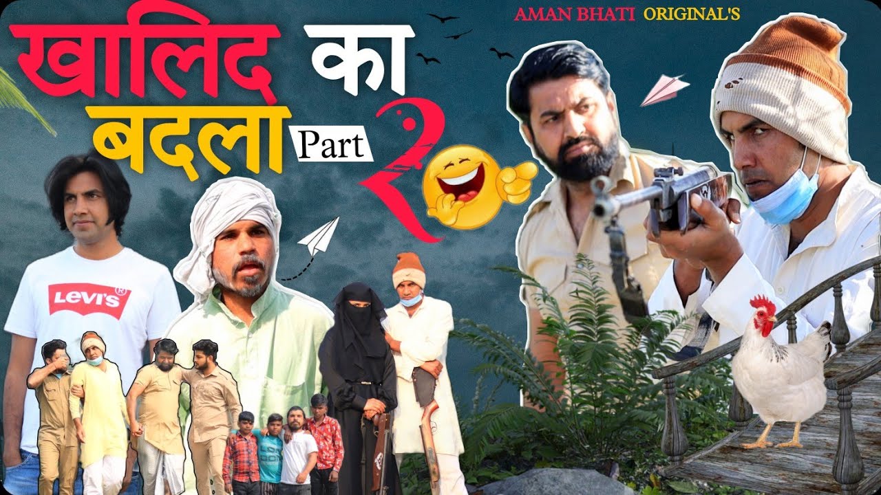 Khalid Ka Badla Part - 2 | Aman Bhati