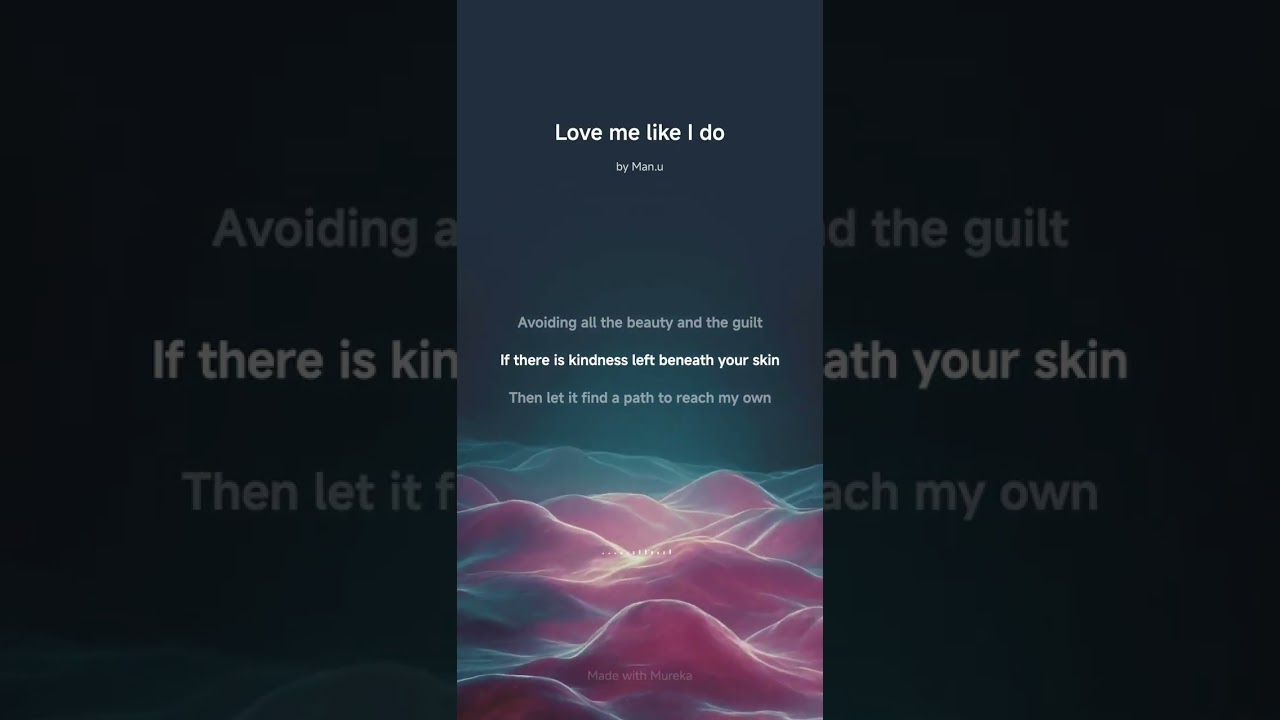 Love me like I do