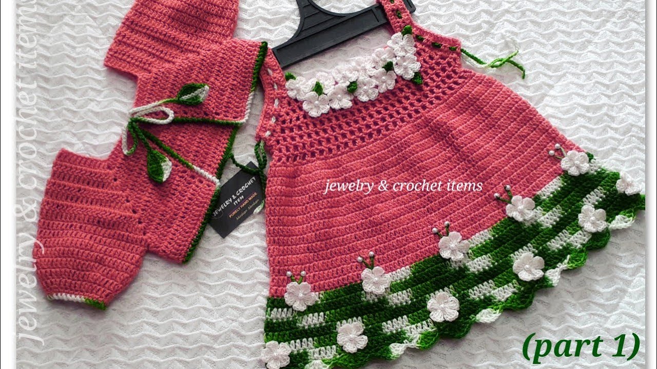 Crochet baby dress/frock with bolero(part 1)