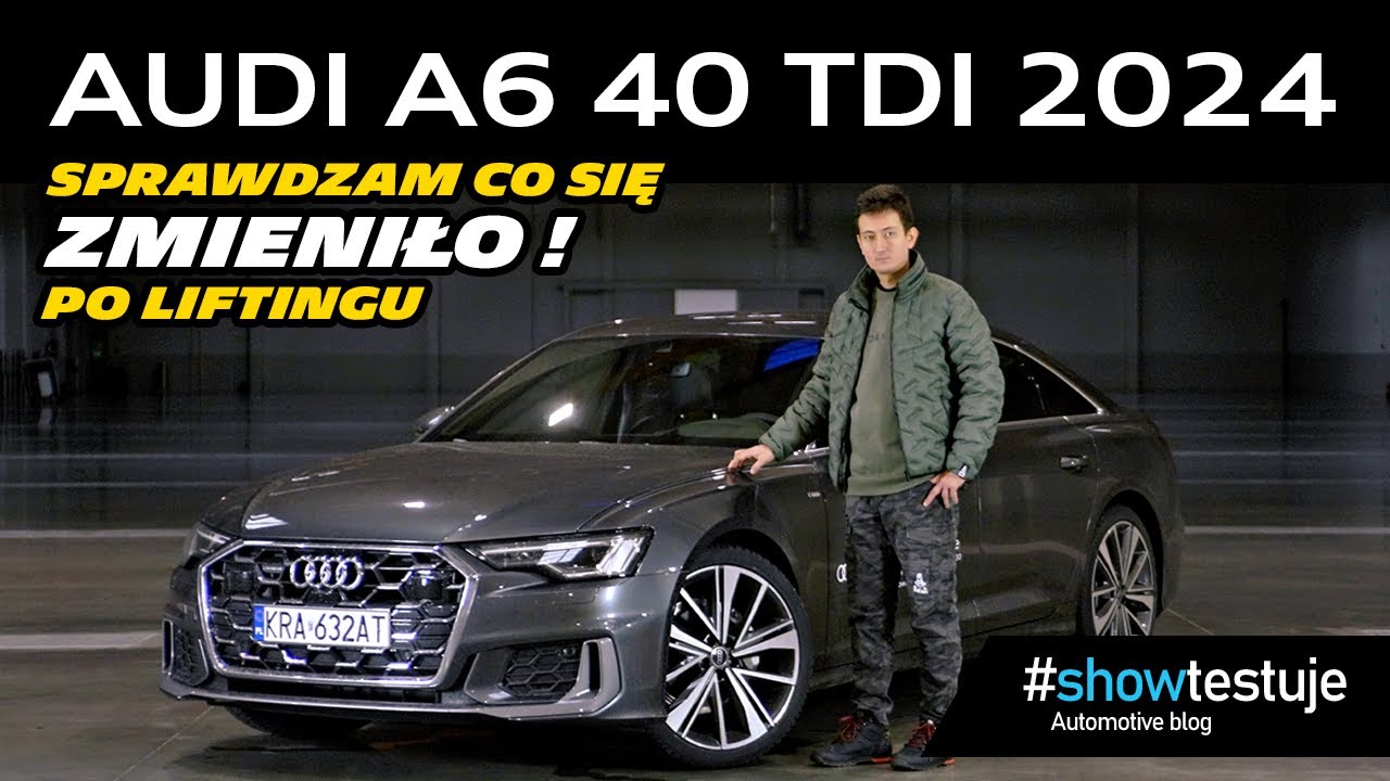 Nowe Audi A6 40 TDI 204 KM quattro (2024) Facelift - test najnowszego modelu [ #showtestuje ] PL 4K