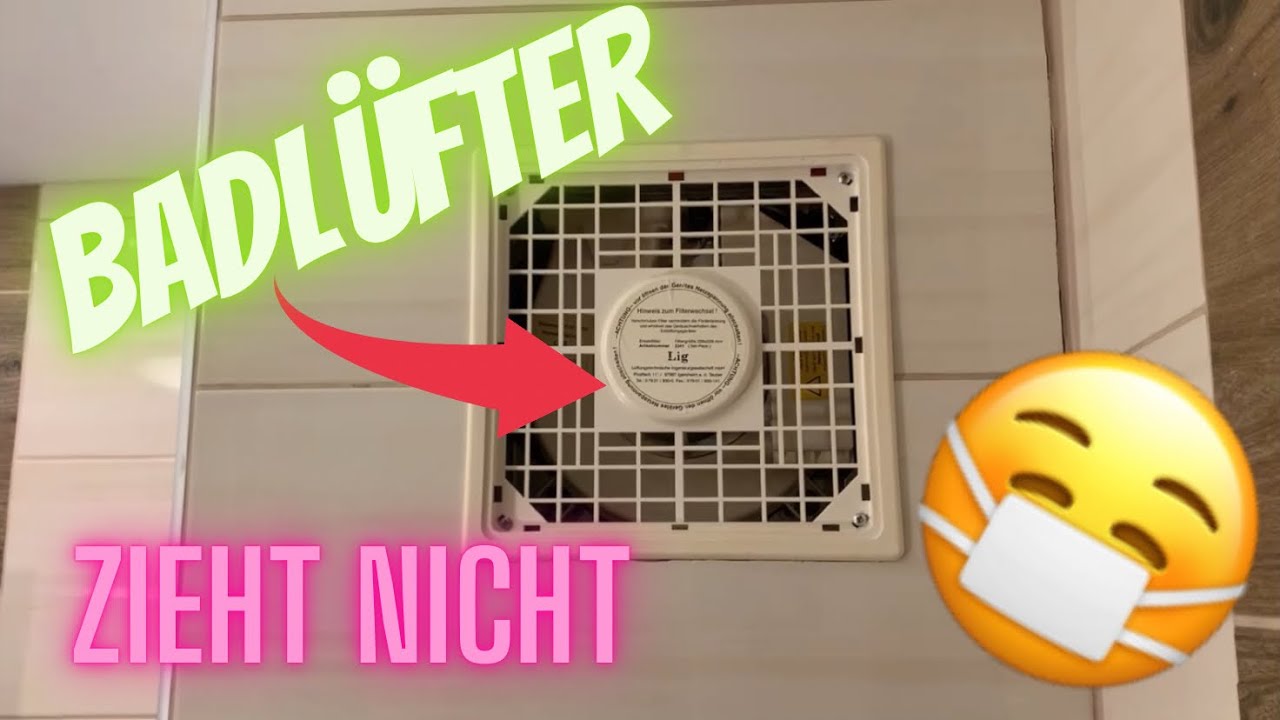 Badlüfter 💨 defekt? So behebst du das Dröhnen beim Lig Optimar 60