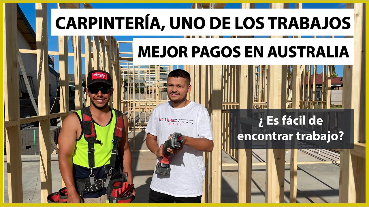 Trabajar como CARPINTERO en AUSTRALIA