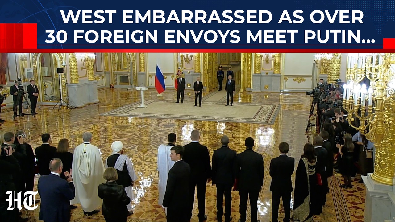 Over 30 Foreign Envoys Line Up To Meet Putin, West Left Embarrassed As 'Russia Isolation' Fails?