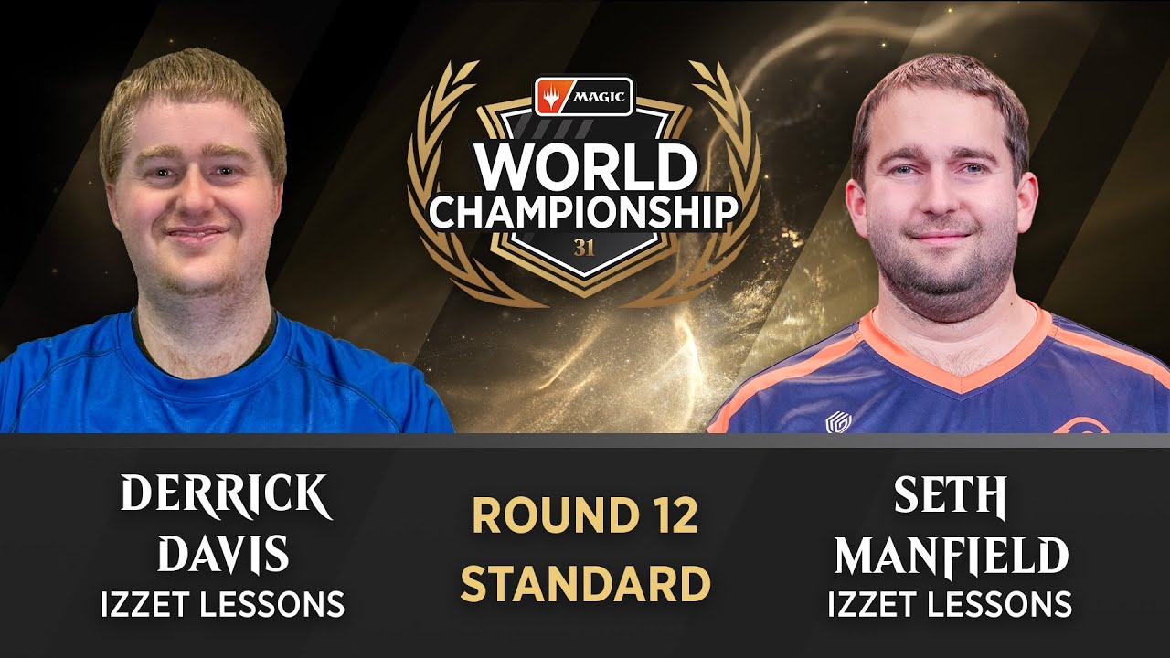 Round 12 |  Derrick Davis vs. Seth Manfield | Standard | #MTGWorlds
