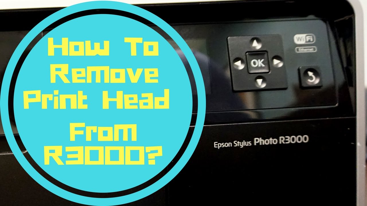 How To Remove Print Head From R3000?