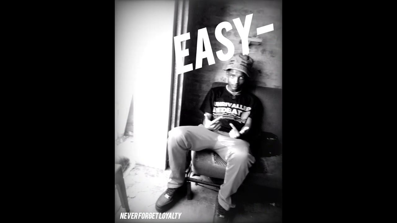 EASY- ah ah(OFFICIAL AUDIO)