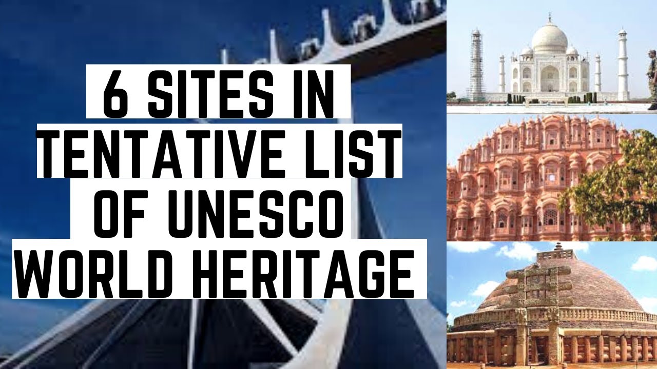 6 Indian places are added in Tentative List of UNESCO World Heritage Sites||#artandculture ||#UNESCO