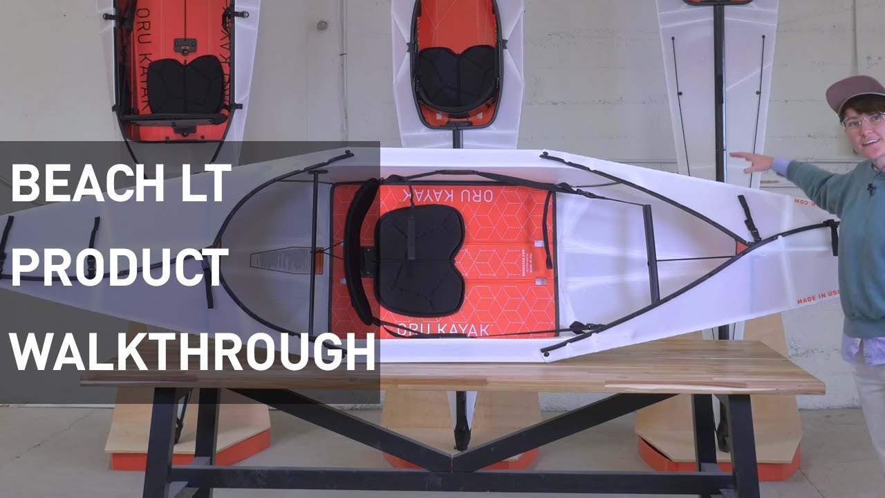 Meet the Beach LT Kayak from Oru Kayak - Product Walkthrough