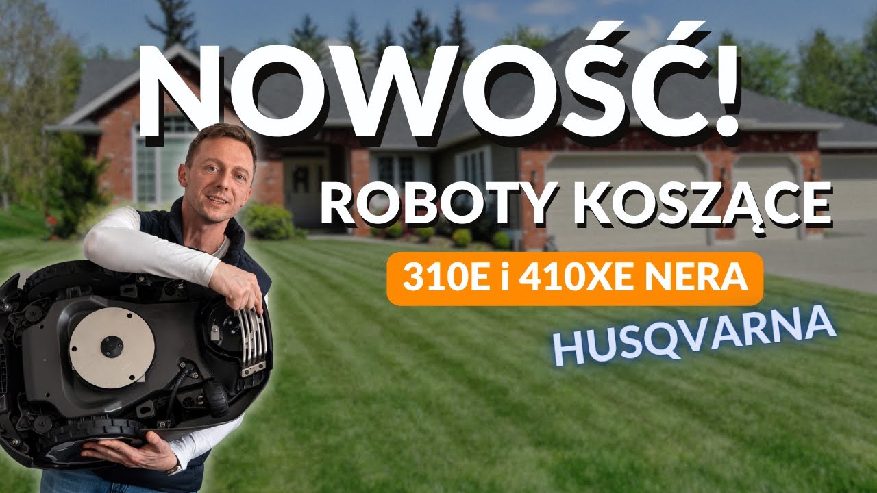 Automower® 310E NERA vs Automower® 410XE NERA marki Husqvarna