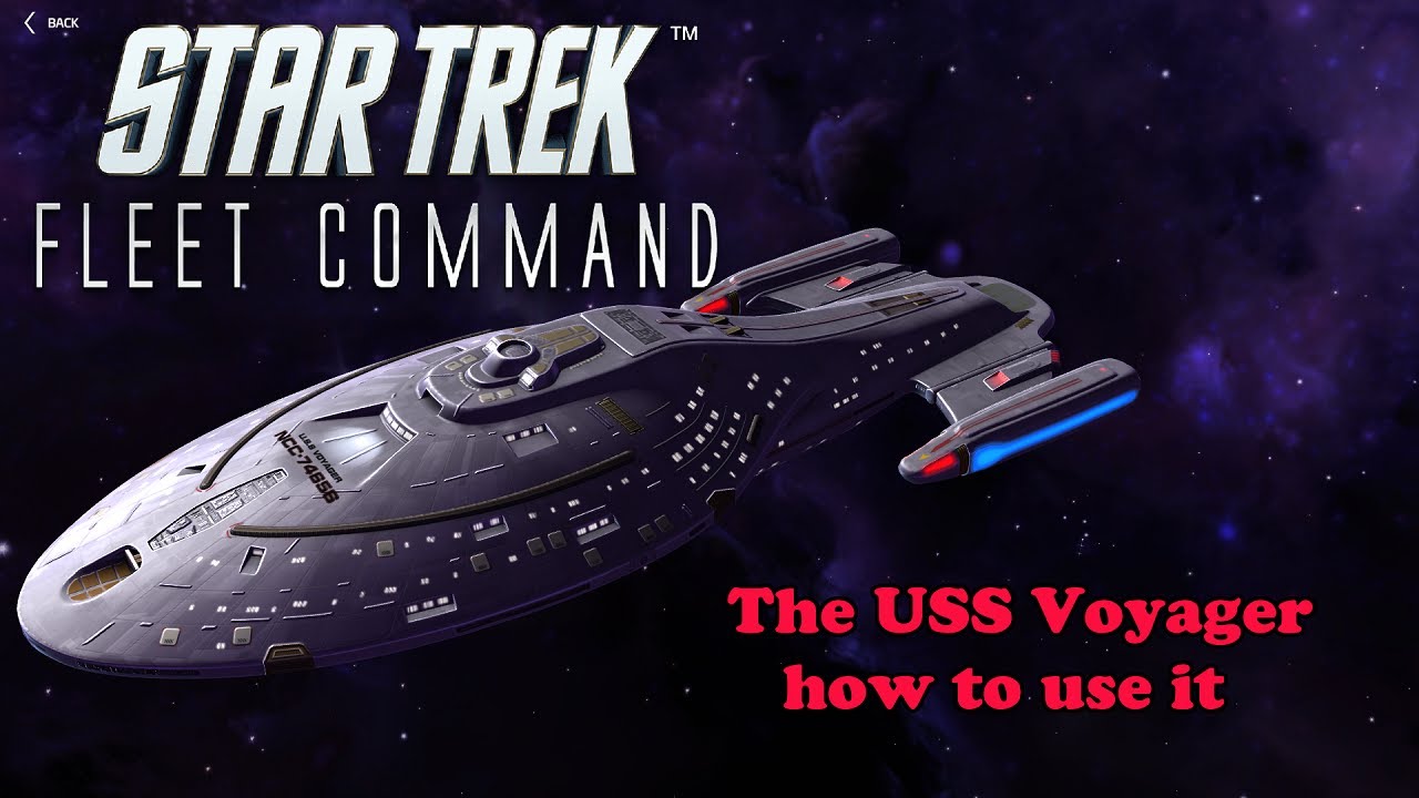 Star Trek Fleet Command USS Voyager How To Use It (STFC)