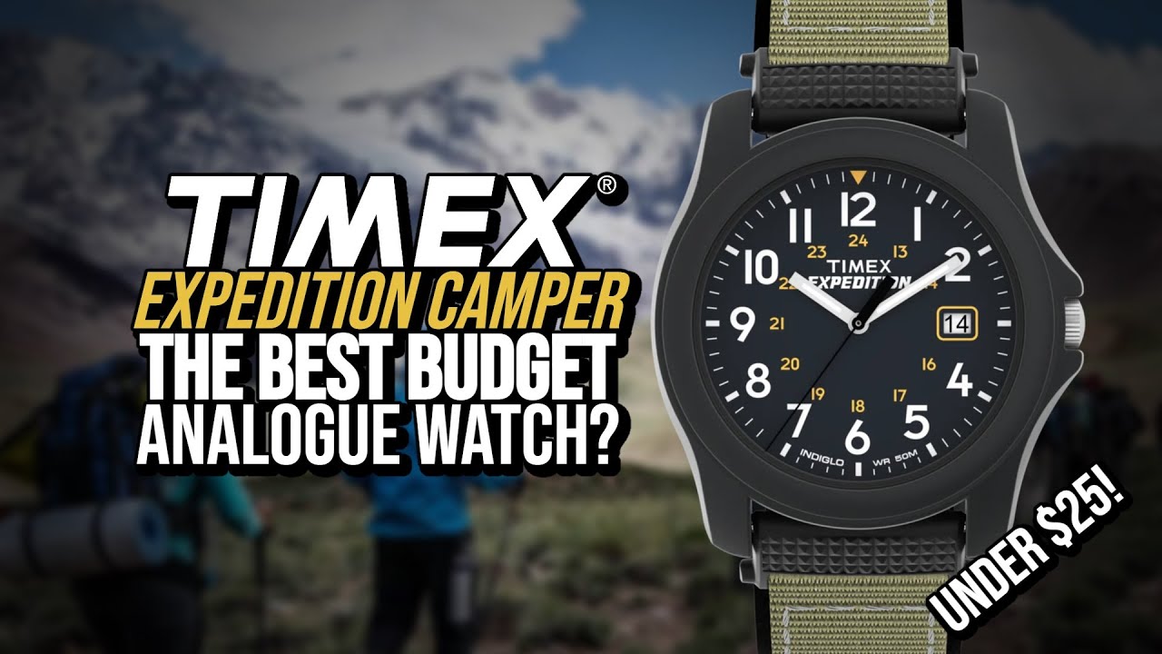 Timex Expedition Camper — ЛУЧШИЕ бюджетные аналоговые часы?