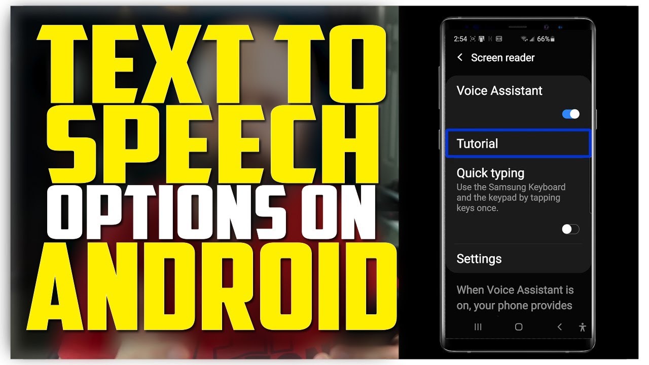 Text To Speech Options On Android - TalkBack, Select To Speak, Voice Assistant, Screen Reader