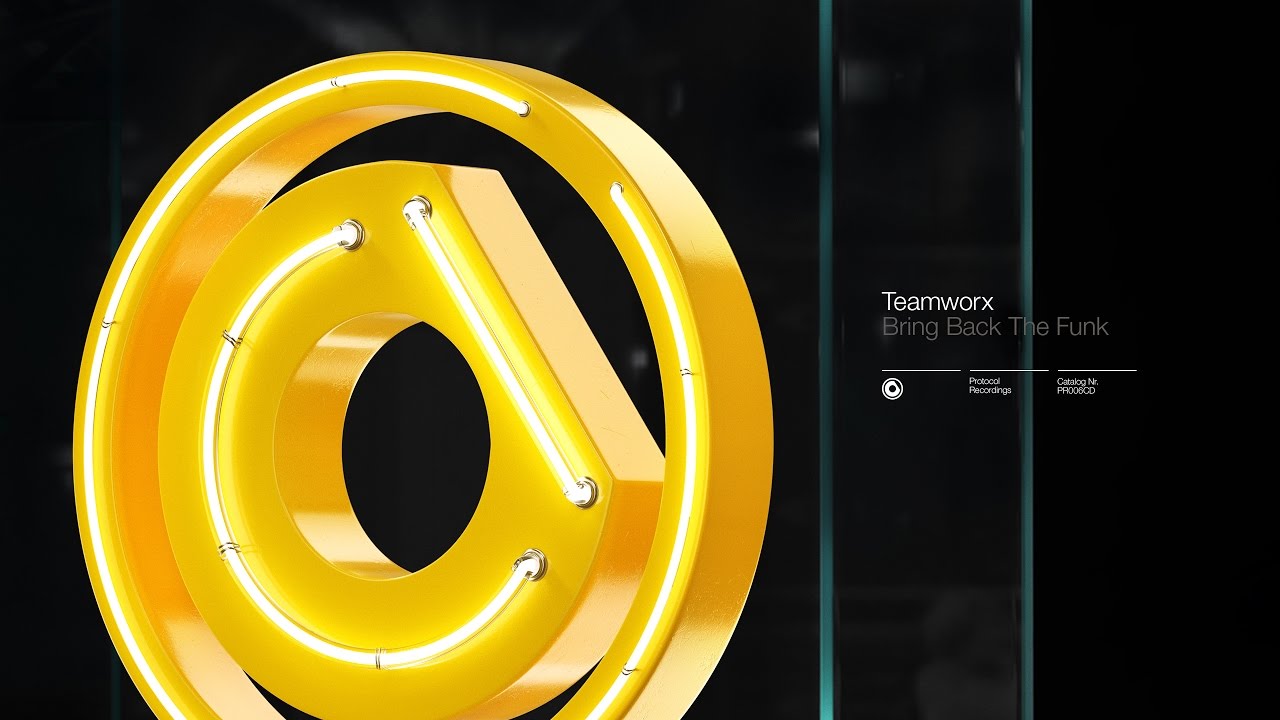 Teamworx - Bring Back The Funk // OUT NOW